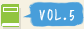 VOL.5