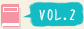 VOL.2